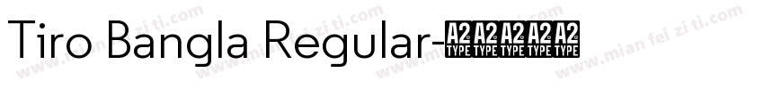 Tiro Bangla Regular字体转换